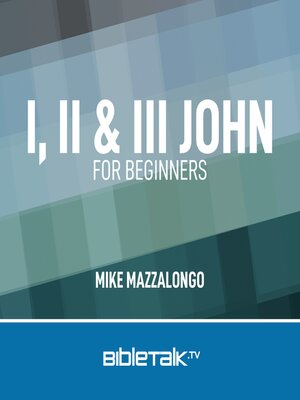 cover image of I, II & III John for Beginners
